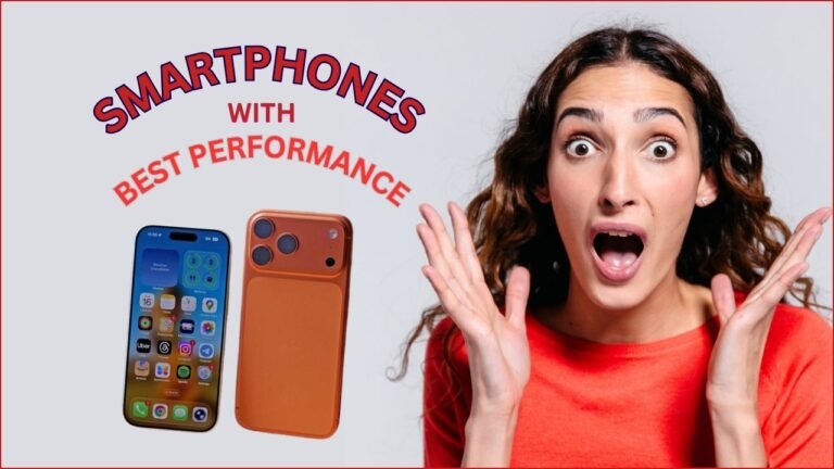 Smartphones with Best Performance