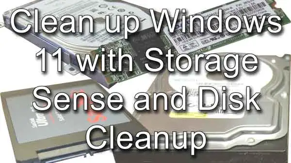 Windows 11 Storage Sense and temporary file cleanup