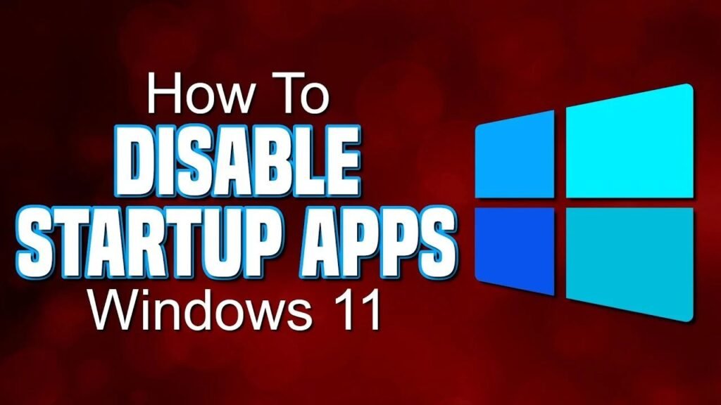Windows 11 startup apps settings for faster boot